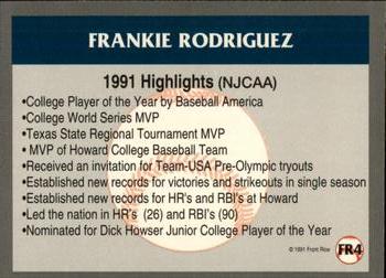 1991 Front Row Draft Picks - Frankie Rodriguez Bonus #FR4 Frank Rodriguez Back