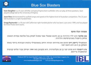 2007 Israel Baseball League Inaugural Season #11 Sean Slaughter / Jason Rees / Gregg Raymundo Back