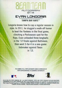 2014 Stadium Club - Beam Team Autographs #BTA-EL Evan Longoria Back
