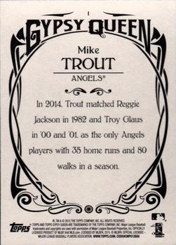 2015 Topps Gypsy Queen #1 Mike Trout Back