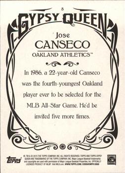 2015 Topps Gypsy Queen #8 Jose Canseco Back