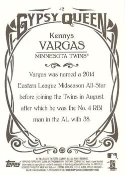 2015 Topps Gypsy Queen #42 Kennys Vargas Back