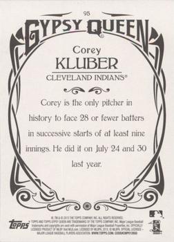 2015 Topps Gypsy Queen #95 Corey Kluber Back