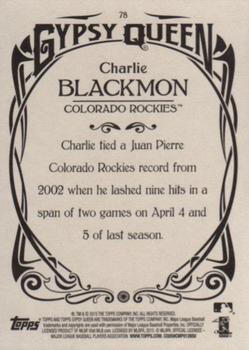 2015 Topps Gypsy Queen #78 Charlie Blackmon Back