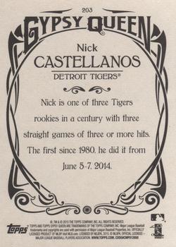 2015 Topps Gypsy Queen #203 Nick Castellanos Back