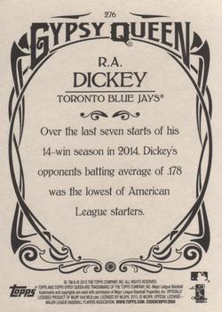 2015 Topps Gypsy Queen #276 R.A. Dickey Back