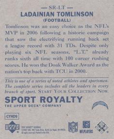 2007 Upper Deck Goudey - Sport Royalty #SR-LT LaDainian Tomlinson Back