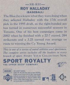 2007 Upper Deck Goudey - Sport Royalty #SR-RH Roy Halladay Back