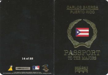 1997 Pinnacle - Passport to the Majors #14 Carlos Baerga Back