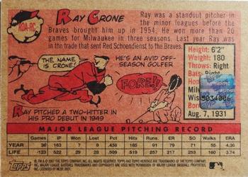 2007 Topps Heritage - Real One Autographs Red Ink #ROA-RC Ray Crone Back