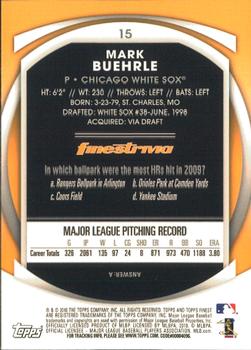 2010 Finest #15 Mark Buehrle Back