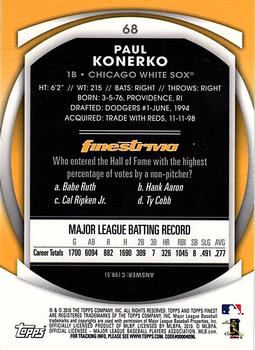 2010 Finest #68 Paul Konerko Back