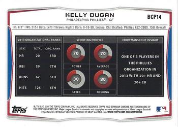 2014 Bowman Chrome - Prospects #BCP14 Kelly Dugan Back