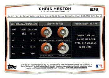 2014 Bowman Chrome - Prospects #BCP75 Chris Heston Back