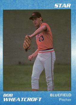 1989 Star Bluefield Orioles - Platinum #28 Bob Wheatcroft Front