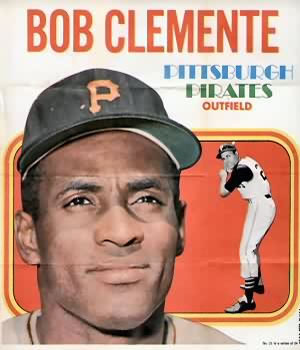 1970 Topps - Posters #21 Bob Clemente Front