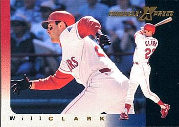 1997 Pinnacle X-Press #65 Will Clark Front