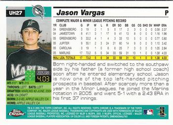 2005 Topps Chrome Updates & Highlights #UH27 Jason Vargas Back