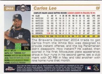 2005 Topps Chrome Updates & Highlights #UH44 Carlos Lee Back