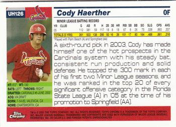 2005 Topps Chrome Updates & Highlights #UH126 Cody Haerther Back