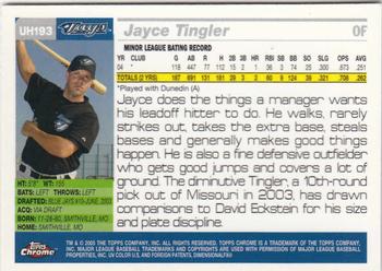 2005 Topps Chrome Updates & Highlights #UH193 Jayce Tingler Back