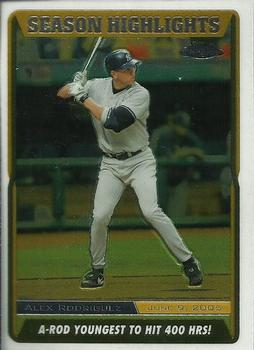 2005 Topps Chrome Updates & Highlights #UH219 Alex Rodriguez Front