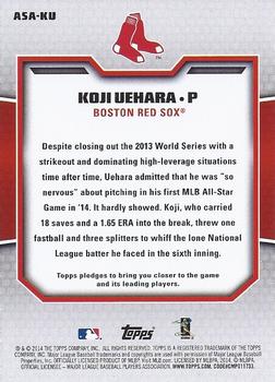 2014 Topps Update - All Star Access #ASA-KU Koji Uehara Back
