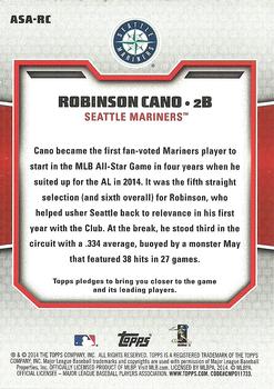 2014 Topps Update - All Star Access #ASA-RC Robinson Cano Back