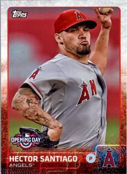 2015 Topps Opening Day #117 Hector Santiago Front