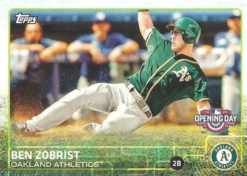 2015 Topps Opening Day #146 Ben Zobrist Front