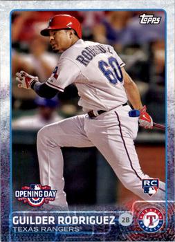 2015 Topps Opening Day #184 Guilder Rodriguez Front