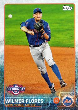 2015 Topps Opening Day #158 Wilmer Flores Front