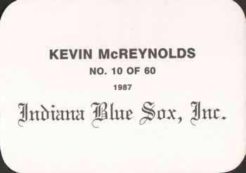 1987 Indiana Blue Sox (unlicensed) #10 Kevin McReynolds Back