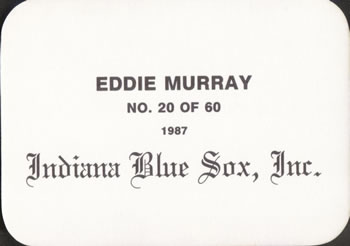 1987 Indiana Blue Sox (unlicensed) #20 Eddie Murray Back
