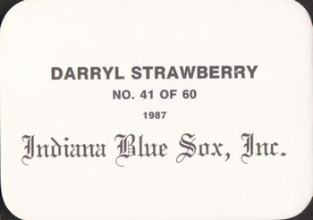 1987 Indiana Blue Sox (unlicensed) #41 Darryl Strawberry Back