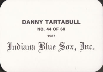 1987 Indiana Blue Sox (unlicensed) #44 Danny Tartabull Back