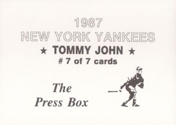 1987 The Press Box New York Yankees (unlicensed) #7 Tommy John Back