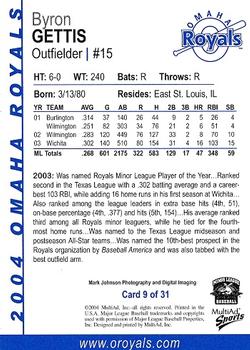 2004 MultiAd Omaha Royals #9 Byron Gettis Back