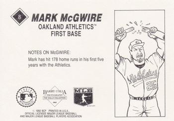 1992 Barry Colla Mark McGwire #8 Mark McGwire Back