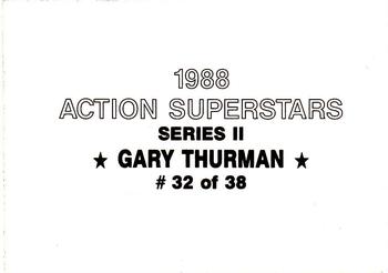 1988 Action Superstars (38 cards, unlicensed) #32 Gary Thurman Back