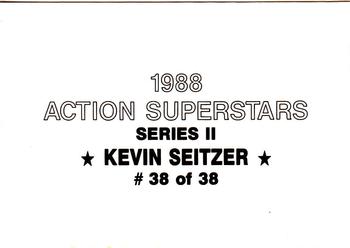 1988 Action Superstars (38 cards, unlicensed) #38 Kevin Seitzer Back