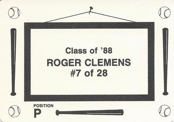 1988 Class of '88 (unlicensed) #7 Roger Clemens Back