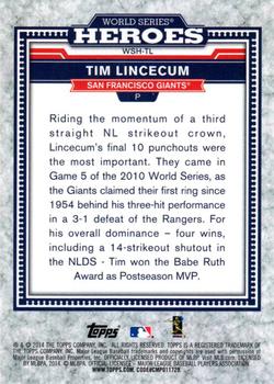 2014 Topps Update - World Series Heroes #WSH-TL Tim Lincecum Back