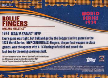 2014 Topps Update - World Series MVP Patches #WSP-RF Rollie Fingers Back
