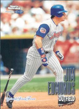 1998 Sports Illustrated World Series Fever #37 Jim Edmonds Front