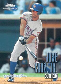 1998 Sports Illustrated World Series Fever #38 Jose Cruz, Jr. Front