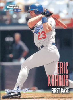 1998 Sports Illustrated World Series Fever #70 Eric Karros Front