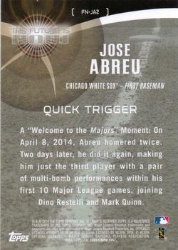 2014 Topps Update - The Future is Now #FN-JA2 Jose Abreu Back