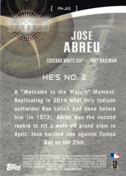 2014 Topps Update - The Future is Now #FN-JA3 Jose Abreu Back