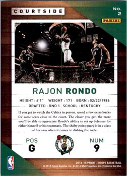 2014-15 Hoops - Courtside #2 Rajon Rondo Back